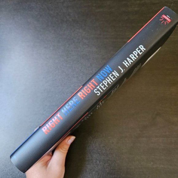 4/$40 Right‎ Here, Right Now by Stephen J. Harper - Hardcover - Picture 3 of 5